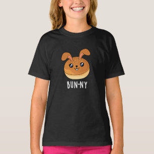 Bun-ny Funny Bunny Rabbit Bun Pun Dark BG T-shirt