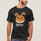 Bun-ny Funny Bunny Rabbit Bun Pun Dark BG T-shirt (Voorkant)