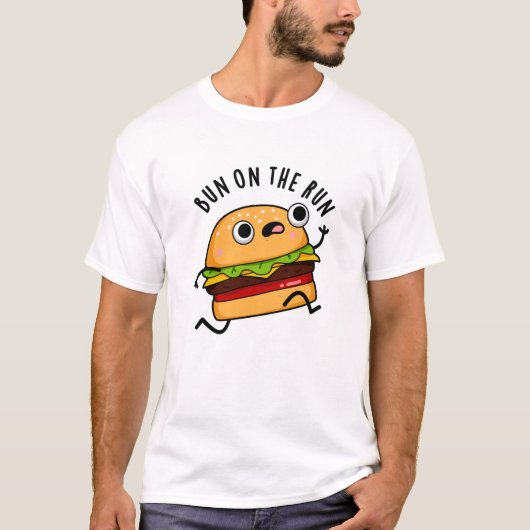 Bun on the run Funny Burger Pun T-shirt (Voorkant)