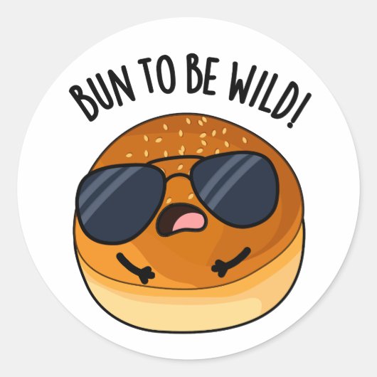 Bun to be wild grappig eten woordspeling ronde sticker (Voorkant)