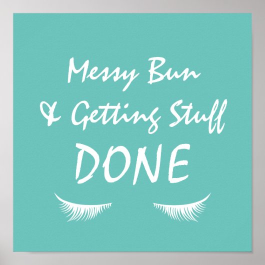 Bun van berichten en het krijgen van Stuf gedaan Poster (Voorkant)