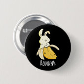 Bunana Funny Bunny in een bananenpun Dark BG Ronde Button 5,7 Cm (Voorkant /achterkant)