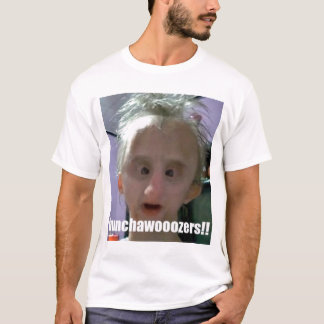 bunchawoozers t-shirt