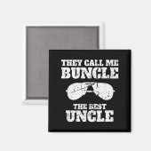 Buncle - They Call Me Buncle - The Uncle Funny  Magneet (Voorkant / Achterkant)