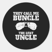 Buncle - They Call Me Buncle - The Uncle Funny  Ronde Sticker (Voorkant)