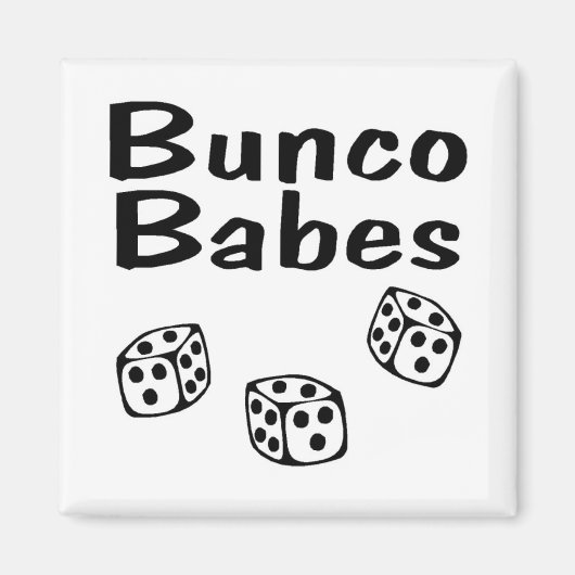 Bunco Babes Magneet (Voorkant)