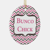 Bunco Chick met Chevron Design Keramisch Ornament (Rechts)