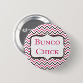 Bunco Chick met Chevron Design Ronde Button 5,7 Cm (Voorkant /achterkant)