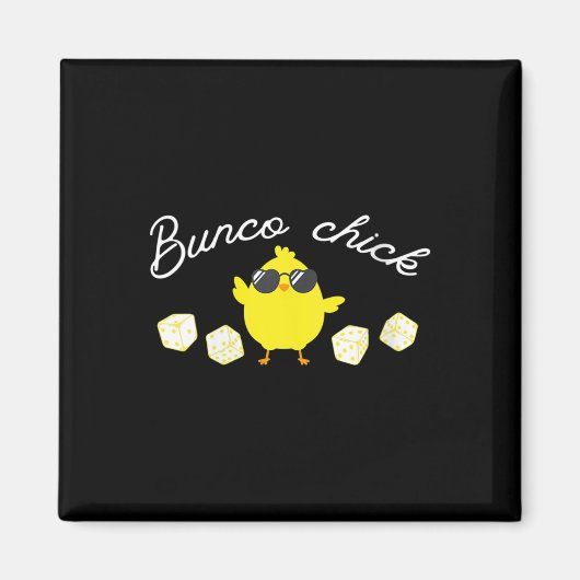 Bunco Chick Pasen Lente Bunco Dice Magneet (Voorkant)