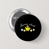 Bunco Chick Pasen Lente Bunco Dice Ronde Button 5,7 Cm (Voorkant /achterkant)