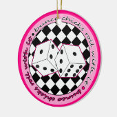Bunco Chicken Roll with it roze - Two Sided Keramisch Ornament (Links)
