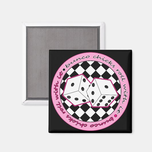 Bunco Chicks Roll with it - roze Magneet (Voorkant / Achterkant)
