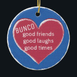 Bunco Christmas Love Keramisch Ornament<br><div class="desc">Wie speelt er graag bunco? Deel dit prachtige moderne hart met een  textuurontwerp met je favoriete Bunco-spelers. Bunco,  goede vrienden,  goed gelachen en goede tijden. Geweldig Bunco ornament voor de feestdagen of uw geschenkruil.</div>
