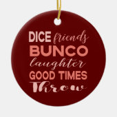 Bunco Dice Friends kerst Keramisch Ornament (Voorkant)
