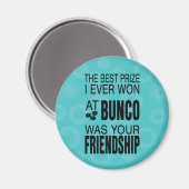 Bunco Dice Friendship Beste prijs Magneet (Voorkant / Achterkant)