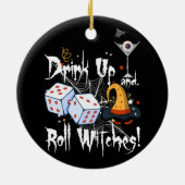 Bunco Dice Halloween Drink Omhoog en Roll Witches Keramisch Ornament (Achterkant)
