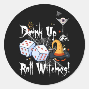 Bunco Dice Halloween Drink Omhoog en Roll Witches  Ronde Sticker