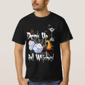 Bunco Dice Halloween Drink Omhoog en Roll Witches T-shirt (Voorkant)
