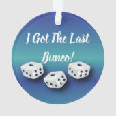 Bunco Dice ik heb de laatste Bunco Blue Ornament (achterkant)