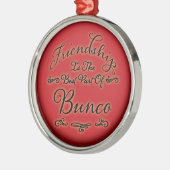 Bunco Friendship Metalen Ornament (Links)