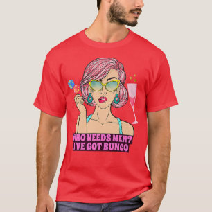 Bunco Funny Bunco Game Night die Mannen nodig heef T-shirt