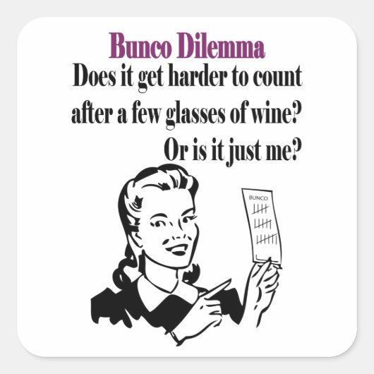 Bunco - Funny Dilema Vierkante Sticker (Voorkant)