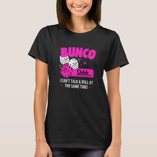 Bunco Game Dice Bunco Group Bunco Babes T-shirt (Voorkant)