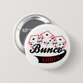 Bunco Girls Ronde Button 5,7 Cm (Voorkant /achterkant)