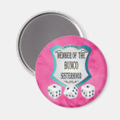 Bunco Go Pink - Verenigd We Roll The Dice Magneet (Voorkant / Achterkant)