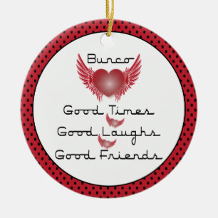 Bunco - Good Times, Laughs, Friends - Retro Heart Keramisch Ornament