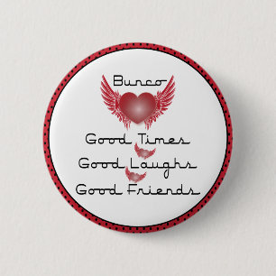 Bunco - Good Times, Laughs, Friends - Retro Heart Ronde Button 5,7 Cm
