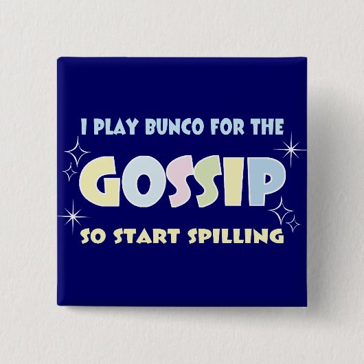 Bunco Gossip Vierkante Button 5,1 Cm (Voorkant)