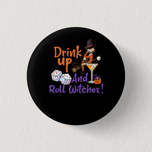 Bunco Halloween Drink Omhoog en Roll Witches Dice  Ronde Button 3,2 Cm (Voorkant)