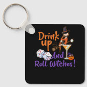 Bunco Halloween Drink Omhoog en Roll Witches Dice Sleutelhanger (Voorkant)