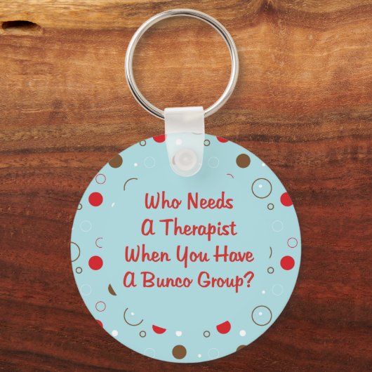 bunco heeft een therapeut nodig sleutelhanger (Voorkant)