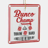 Bunco Holiday Ornament - Champ (Rechts)