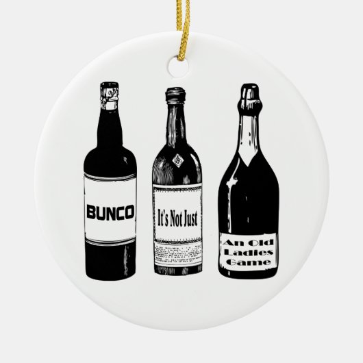 Bunco is niet alleen een oud damesspel keramisch ornament (Voorkant)