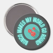 Bunco laat mijn wereld rondgaan magneet (Voorkant / Achterkant)