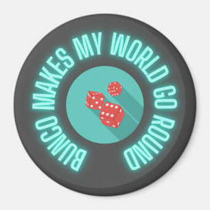 Bunco laat mijn wereld rondgaan magneet