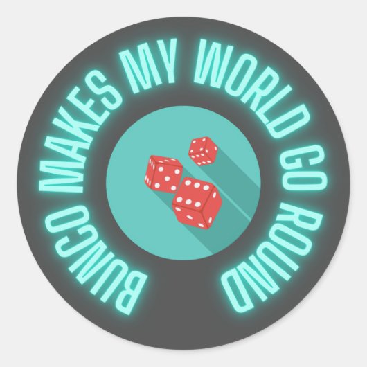 Bunco laat mijn wereld rondgaan ronde sticker (Voorkant)