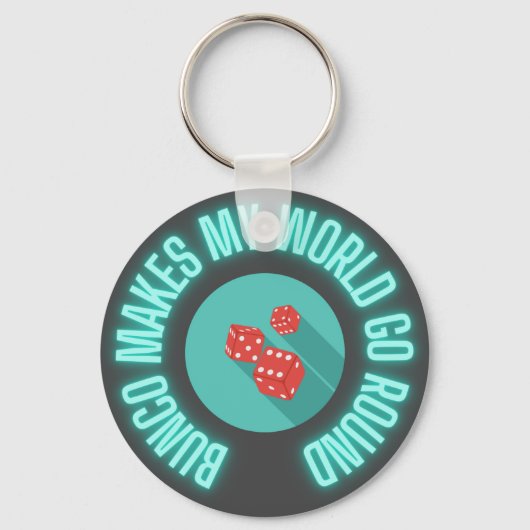 Bunco laat mijn wereld rondgaan sleutelhanger (Voorkant)