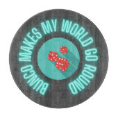 Bunco laat mijn wereld rondgaan snijplank (Voorkant)