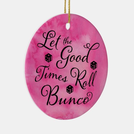 Bunco Let the Good Times Roll Bunco Dice Keramisch Ornament (Rechts)