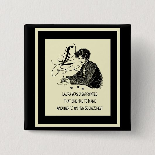 Bunco Loser Vierkante Button 5,1 Cm (Voorkant)