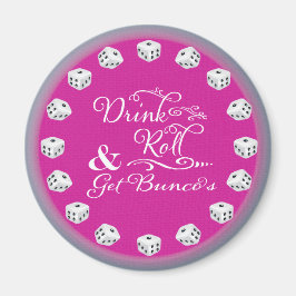 Bunco Magnet - Drink, Roll en Get Bunco's