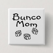 Bunco mama vierkante button 5,1 cm (Voorkant)