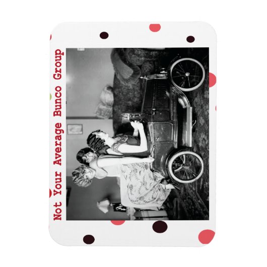 Bunco - niet je gemiddelde Bunco Group magneet (Verticaal)