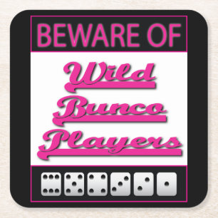 Bunco-Onderzetters - Beware van wilde Bunco-speler Kartonnen Onderzetters