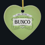 Bunco-ontwerp Keramisch Ornament<br><div class="desc">Geweldig  geïnspireerd grafisch ontwerp door Artinsped.  Voorzien van een oud ontwerp voor schoolafdrukken.  Ideaal voor je volgende Bunco-evenement.  Pas punten voor giften en prijzen aan.  De achtergrondkleur kan worden veranderd om uw eigen stijl te passen.  Roll The Dice,  Good Times,  Good Laughs,  Good Friends.  Met drie bunco-dice.</div>