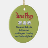 Bunco Player -Definition Keramisch Ornament (Rechts)